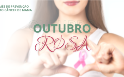 Outubro Rosa – Prevenção do câncer de mama